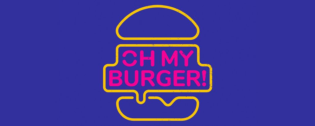 Oh My Burger