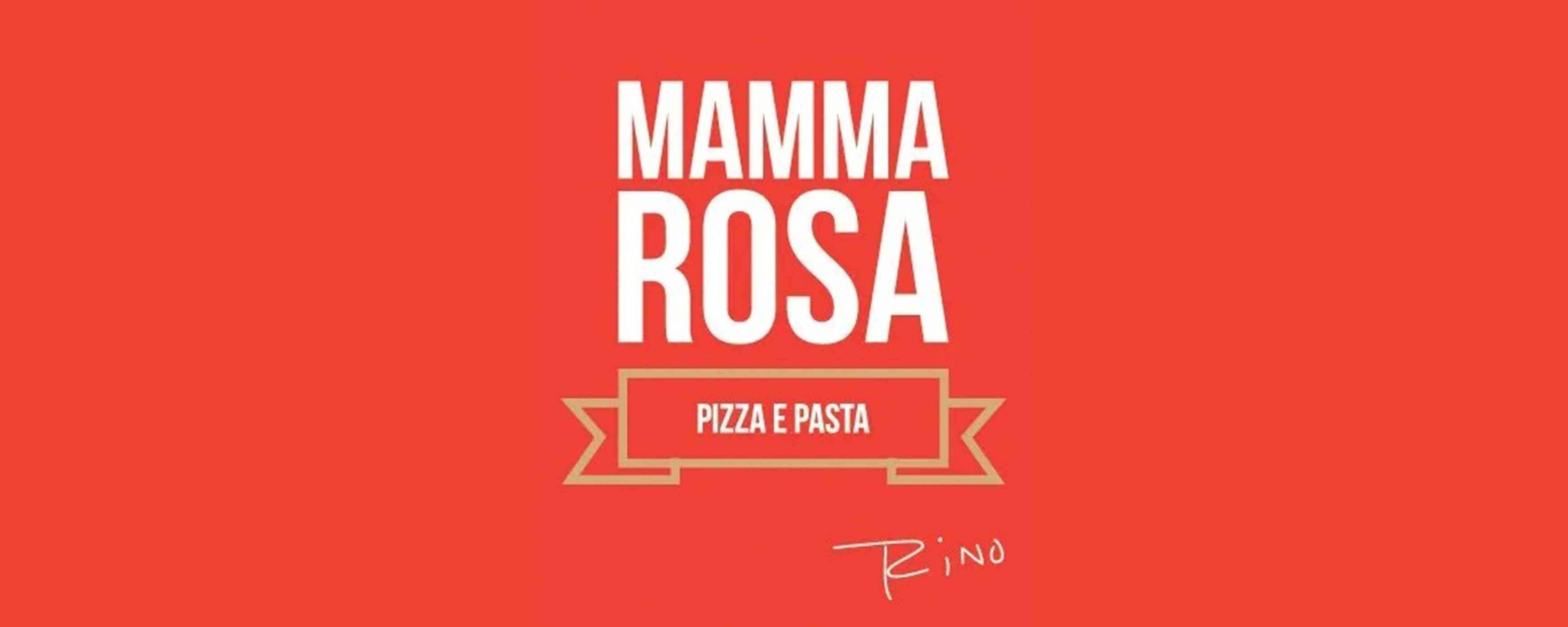 Mamma Rosa Pizza E Pasta