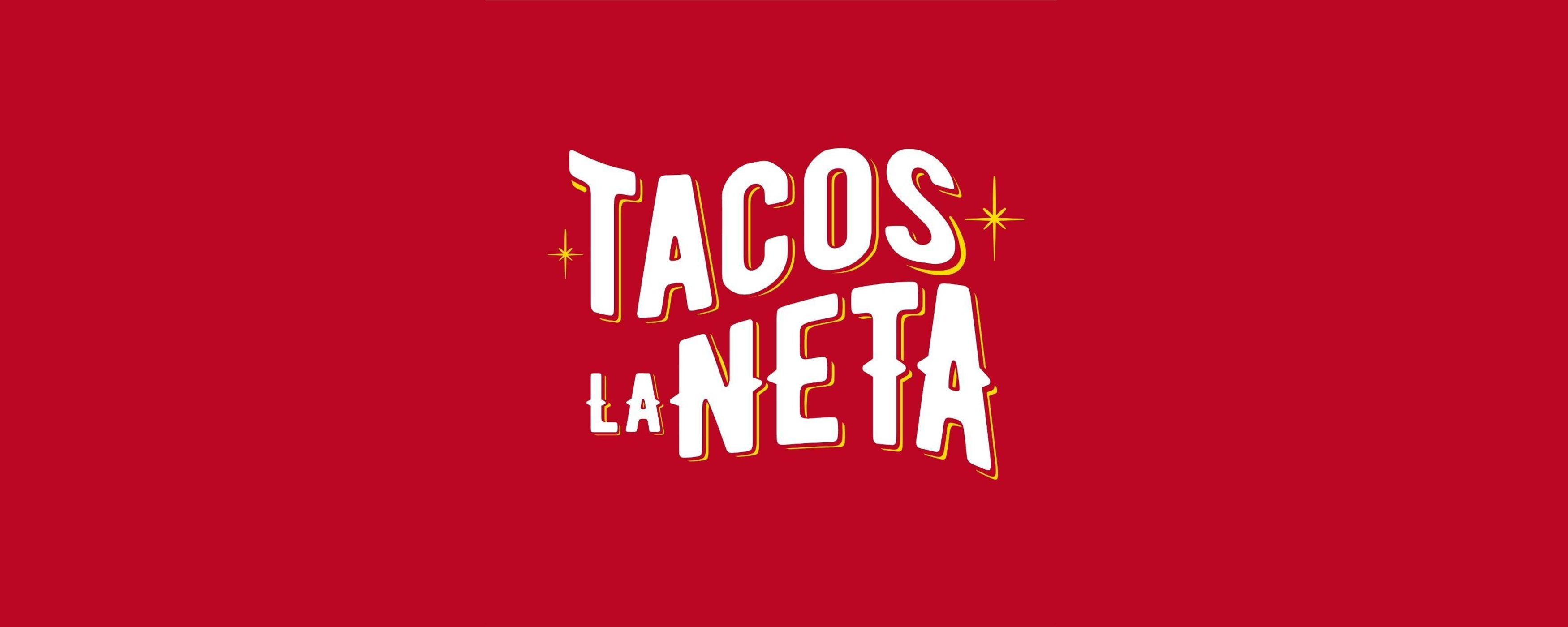 Tacos La Neta